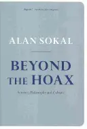 Za hranicami hoaxu: Veda, filozofia a kultúra - Beyond the Hoax: Science, Philosophy and Culture