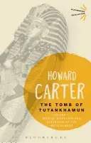 Tutanchamonova hrobka: 1. diel: Hľadanie, objavenie a vyčistenie predsiene - The Tomb of Tutankhamun: Volume 1: Search, Discovery and Clearance of the Antechamber