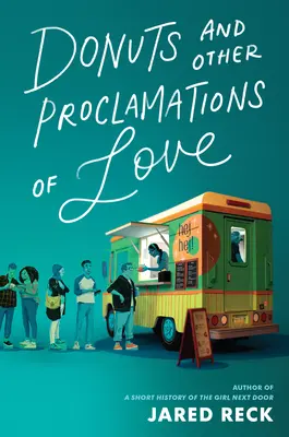 Koblihy a iné vyhlásenia lásky - Donuts and Other Proclamations of Love