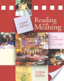 Čítanie so zmyslom: Vyučovanie čítania s porozumením na základných školách - Reading with Meaning: Teaching Comprehension in the Primary Grades
