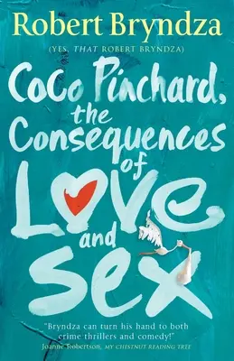 Coco Pinchard, následky lásky a sexu - Coco Pinchard, the Consequences of Love and Sex