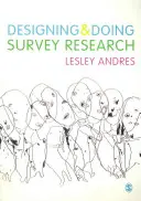 Navrhovanie a realizácia prieskumu - Designing and Doing Survey Research