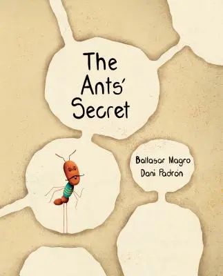 Tajomstvo mravcov - The Ants' Secret
