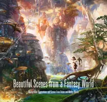 Krásne scény zo sveta fantázie - Beautiful Scenes from a Fantasy World