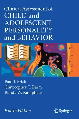 Klinické hodnotenie osobnosti a správania detí a dospievajúcich - Clinical Assessment of Child and Adolescent Personality and Behavior