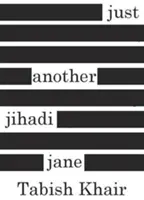 Len ďalšia džihádistka Jane - Just Another Jihadi Jane