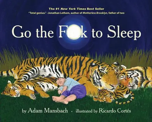 Choď do prdele spať - Go the Fuck to Sleep