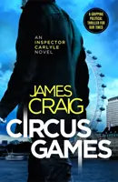 Cirkusové hry - Návykový politický triler - Circus Games - An addictive political thriller