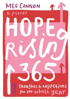 Hope Rising 365: Myšlienky a úvahy na celý rok - Hope Rising 365: Thoughts and Reflections for the Whole Year