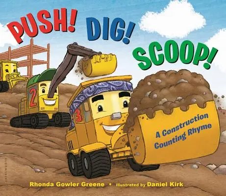 Push! Kopaj! Scoop! Stavebná rýmovačka - Push! Dig! Scoop!: A Construction Counting Rhyme