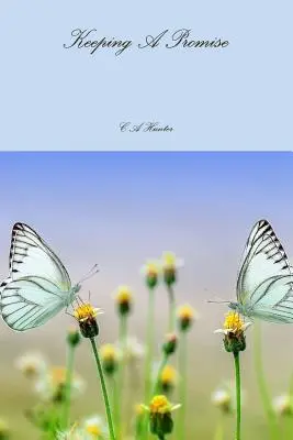 Dodržať sľub - Keeping A Promise