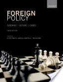 Zahraničná politika: Teórie, aktéri, prípady - Foreign Policy: Theories, Actors, Cases