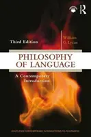 Filozofia jazyka - súčasný úvod - Philosophy of Language - A Contemporary Introduction