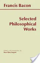 Bacon: Vybrané filozofické diela - Bacon: Selected Philosophical Works