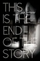 Toto je koniec príbehu - This is the End of the Story