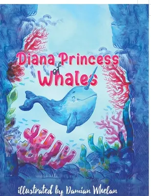 Diana princezná veľrýb - Diana Princess of Whales