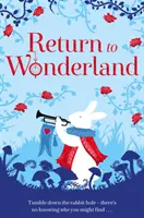 Návrat do krajiny zázrakov - Return to Wonderland