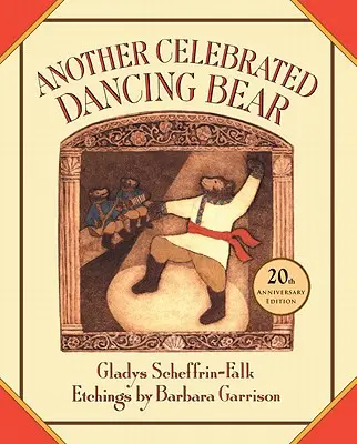 Ďalší slávny tancujúci medveď - Another Celebrated Dancing Bear