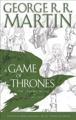 Hra o tróny: Grafický román: Druhý zväzok - A Game of Thrones: The Graphic Novel: Volume Two