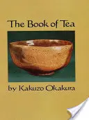 Kniha o čaji - The Book of Tea