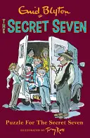 Tajná sedmička: Hádanka pre tajnú sedmičku - kniha 10 - Secret Seven: Puzzle For The Secret Seven - Book 10