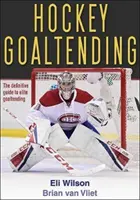 Hokejové brankárstvo - Hockey Goaltending