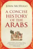 Stručné dejiny Arabov - Concise History of the Arabs
