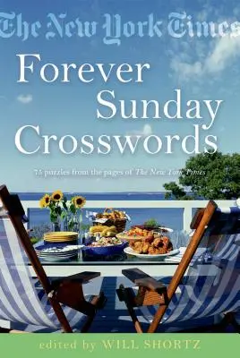 The New York Times Forever Sunday Crosswords (Nedeľné krížovky): New York Times: 75 hádaniek zo stránok New York Times - The New York Times Forever Sunday Crosswords: 75 Puzzles from the Pages of the New York Times