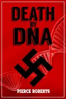 Smrť podľa DNA - Death by DNA