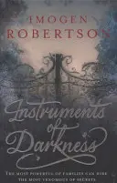 Nástroje temnoty - Instruments of Darkness