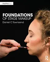 Základy javiskového líčenia - Foundations of Stage Makeup
