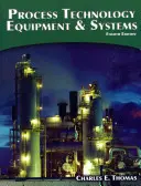 Procesná technológia: Zariadenia a systémy - Process Technology: Equipment and Systems