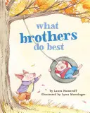 Čo robia bratia najlepšie - What Brothers Do Best
