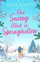 Jeden zasnežený týždeň v Springhollow - One Snowy Week in Springhollow