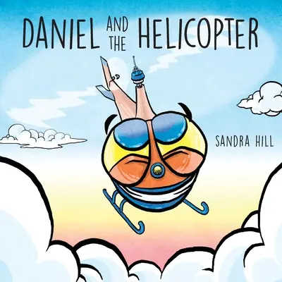 Daniel a vrtuľník - Daniel and the Helicopter