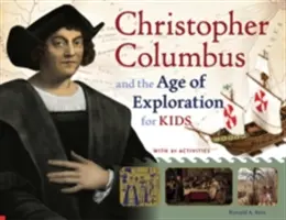 Krištof Kolumbus a doba objavovania pre deti - Christopher Columbus and the Age of Exploration for Kids