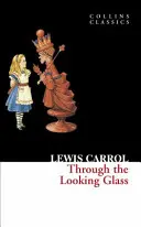 Cez zrkadlo (Collins Classics) - Through the Looking Glass (Collins Classics)