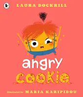 Rozzúrená sušienka - Angry Cookie