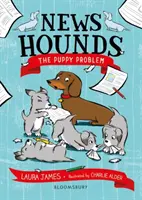 Novinárske psy: Problém šteniat - News Hounds: The Puppy Problem