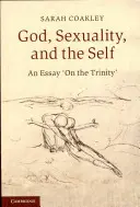 Boh, sexualita a ja - God, Sexuality, and the Self