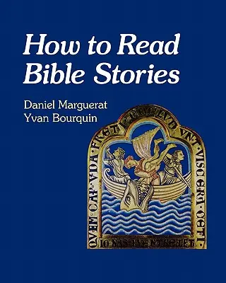 Ako čítať biblické príbehy - How to Read Bible Stories