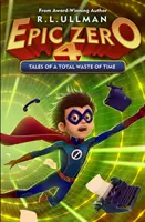 Epic Zero 4: Príbehy totálnej straty času - Epic Zero 4: Tales of a Total Waste of Time
