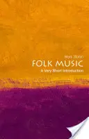 Ľudová hudba: Veľmi stručný úvod - Folk Music: A Very Short Introduction