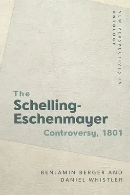 Spor Schelling-Eschenmayer, 1801: Príroda a identita - The Schelling-Eschenmayer Controversy, 1801: Nature and Identity