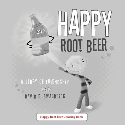 Veselé koreňové pivo Kniha maľovaniek - Happy Root Beer A Coloring Book