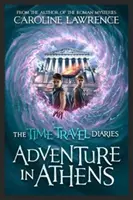 Denníky z cestovania v čase: Dobrodružstvo v Aténach - Time Travel Diaries: Adventure in Athens