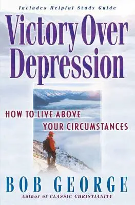 Víťazstvo nad depresiou - Victory Over Depression