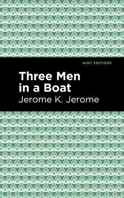 Traja muži v člne - Three Men in a Boat