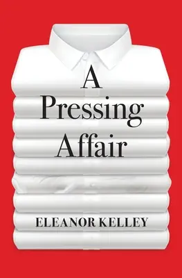 Naliehavá záležitosť - A Pressing Affair