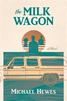 Mliečny vagón - The Milk Wagon
